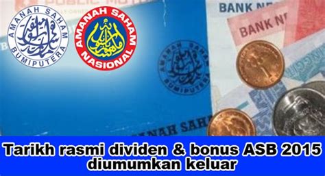 Jumlah pemegang unit asb kini mencecah 10 juta orang. Tarikh Dividen & Bonus ASB 2015 Diumumkan Keluar ...