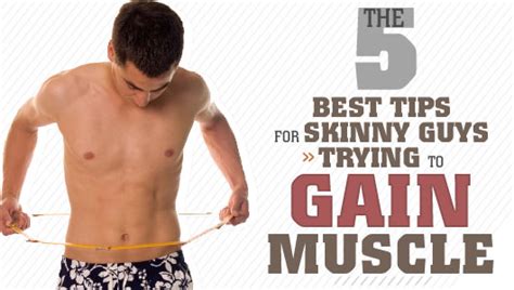 The skinny guys didn't want to be skinny, but they didn't realize they could do anything about it. The 5 Best Tips for Skinny Guys Trying to Gain Muscle