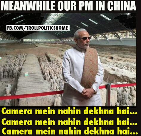 Even normal pics of her has made it to the list of fb india's most liked posts ever. MODI IN CHINA Memes - FUNNY INDIAN POLITICS PICS | FUNNY ...