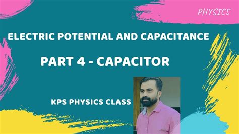 Force and motion 5.example:an aeroplane flies from a to b, which is located 300 km east of a. Plus Two Physics- Chapter 2- Part 4- Capacitor - YouTube