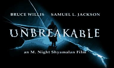 Unbreakable is a 2000 american superhero thriller film written, produced, and directed by m. Unbreakable - Movie Review