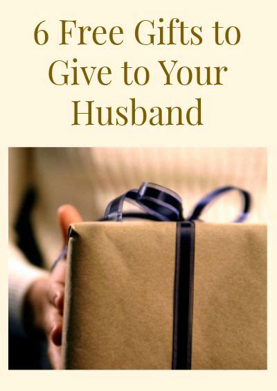 Check spelling or type a new query. 6 Free Gifts Your Husband Will Love