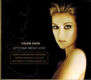 Love is on the way 06. Celine Dion* - Let's Talk About Love (1998, CD) | Discogs
