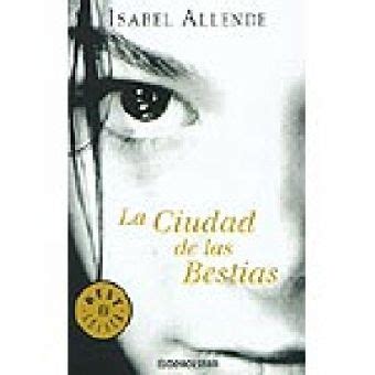 Escritora chilena nacida en 1942, famosa mundialmente por su obra la casa de los espíritus, es una de las autoras en lengua española allende, que nunca ha conseguido una crítica favorable unánime, también ha publicado otros libros importantes para la cultura hispanoparlante. La Ciudad de las Bestias von Isabel Allende als ...