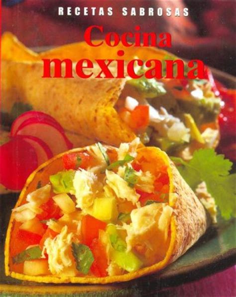 Ver más ideas sobre recetas rumanas, recetas, rumanas. Recetas Sabrosas: Cocina Mexicana | Eat Your Books