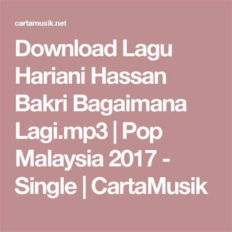 Lagu malaysia terbaru 2017 satu hati sampai mati thomas arya feat elsa pitaloka.ogv download. Download Lagu Hariani Hassan Bakri Bagaimana Lagi.mp3 ...