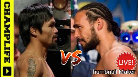 Maybe you would like to learn more about one of these? Manny Pacquiao vs Keith Thurman: Update !!! ! - YouTube