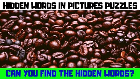 Trying to solve highlights hidden words in pictures puzzles and brain teasers is a great way to pass the time and also challenge yourself in the process. #HIDDEN #WORDS IN #PICTURES WITH ANSWERS - YouTube