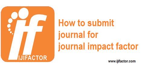 How to submit journal for journal impact factor