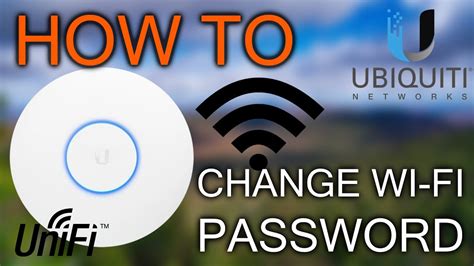 If your internet service provider supplied you with your. How to change Wi-Fi Password / Ubiquiti Unifi - YouTube