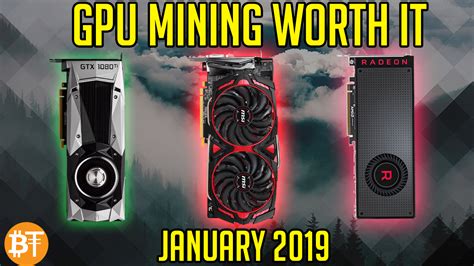 However i am losing half my profits. IS GPU MINING WORTH IT JANUARY 2019? ETH, ETC, XMR, RVN ...