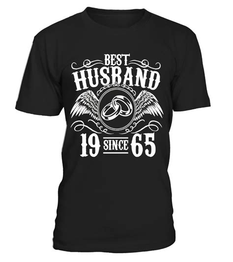 So with that being said, scroll ahead for 41 of the best birthday gifts for your husband or partner this year. Great T-Shirt For Husband. 52nd Wedding Anniversary Gift