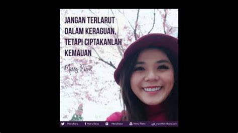 Jun 12, 2021 · 1. Kata bijak by merry riana #05 - YouTube