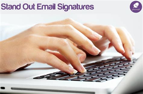 What marketers need to know. Steps to Standout Salon Email Signatures | Phorest