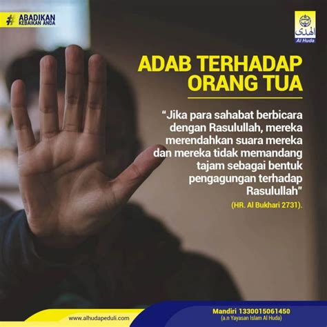 Tidak diperkenankan seorang anak memanggil orang tua dengan menyebut namanya saja. ADAB TERHADAP ORANG TUA - Alhudapeduli.com