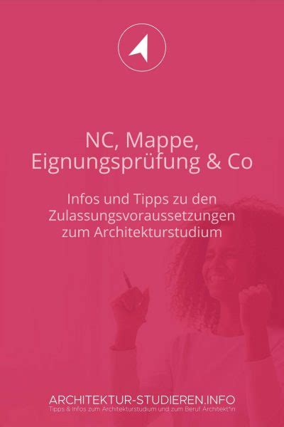 Zulassungsvoraussetzungen Architekturstudium (Übersicht)