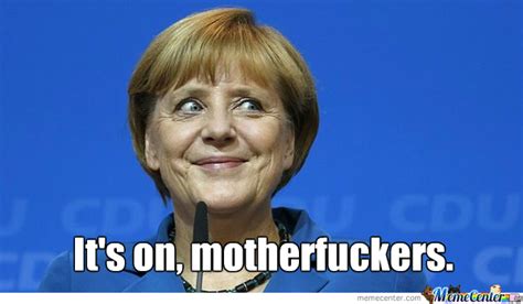 War mit drei jahren vier jahre alt. Angela Merkel Has Majority In Bundestag by greed - Meme Center