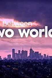 Between is a canadian science fiction drama television series which debuted may 21, 2015 on citytv. Between Two Worlds (TV Series 2019- ) - IMDb