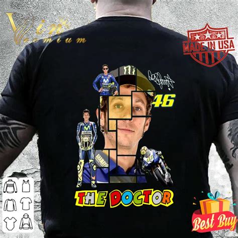 Did jorge lorenzo take a wrong in italy, the doctors are treated high ranked people by italians, since rossi has mastered the art of road racing, italians named him or honored him as. Valentino Rossi The Doctor Signature shirt, hoodie ...