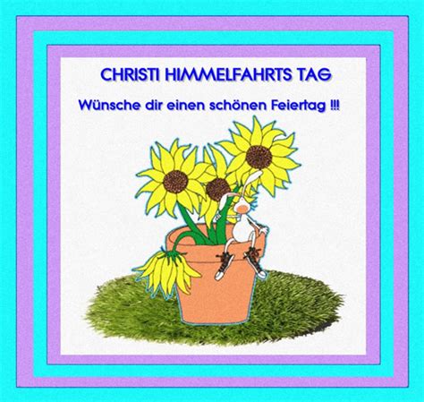 Datum, bräuche und informationen rund um den feiertag. Christi Himmelfahrt Bilder - Christi Himmelfahrt GB Pics ...