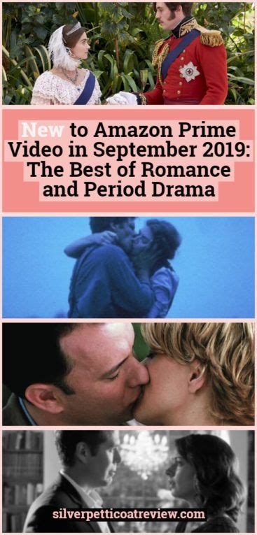 The best romantic movies on amazon prime. New to Amazon Prime Video September 2019: The Best of ...