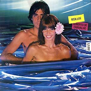 Não tenho palavras para descrever a rita lee, é a cantora brasileira que eu mais admiro, amo todos os seus trabalhos, para mim rita lee é perfeita. Rita Lee e Roberto de Carvalho (álbum de 1982) - Wikipédia ...