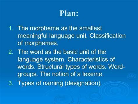 Morphemic structure of english words. Lecture 2 English Lexical Units Their Characteristics