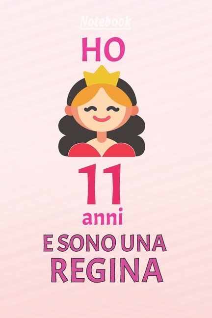 Vi sono innanzitutto i regali di fidanzamento classici, quelli che lui e lei si scambiano in occasione della. ho 11 anni e sono regina : 11 Anni compleanno idea regalo, bello quaderno di Compleanno che può ...