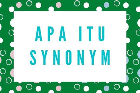 Contoh sinonim beserta contoh kalimatnya. Contoh Soal Persamaan Kata Dalam Bahasa Inggris - Bali