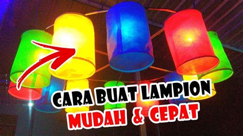 Cuma cukup menyelimuti botol dengan kain flannel, kemudian lampu dimasukkan ke dalam botol dan anda dapat memakai. CARA MEMBUAT LAMPION SEDERHANA DAN MUDAH - YouTube