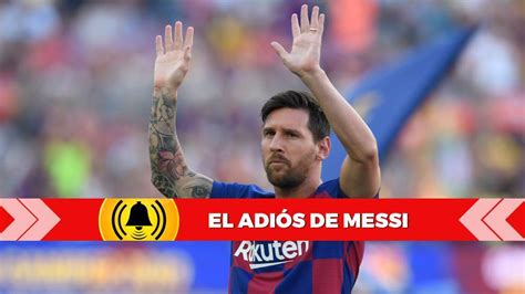05 ago 2021 | 17:21 h actualizado el 05 de agosto 2021. FC Barcelona: Messi se va del Barça, últimas noticias: Leo ...