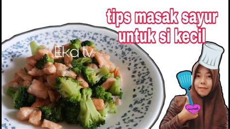 •250gr udang segar •250gr brokoli / 1 bonggol uk sedang •3siung bawang putih •1/2 siung bawang bombai uk sedang. Cara masak brokoli+ikan salmon untuk si kecil//dapur ekaTv ...