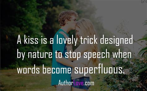 Love quotes for her that come right out and say those three little words are the best way to tell her without question that you love her—and that's exactly what 27. A kiss is a lovely trick designed by nature | Love Quotes ...