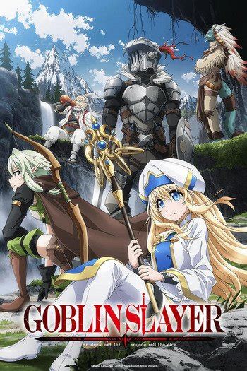 This is the first of many campaigns that we'll be doing. Watch Goblin Slayer Episode 1 Online - The Fate of ...