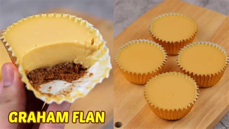 Kali ini tidak memakai santan dan tanpa mentega. Graham Flan Cupcakes  No Steam, No Bake, No Oven, No Mixer  - YouTube