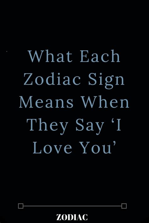 Of course taurus is ruled by affectionate and sensual venus. What Each Zodiac Sign Means When They Say 'I Love You ...