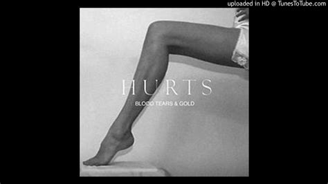 Maybe you would like to learn more about one of these? Hurts - Blood, Tears & Gold (Moonbootica Remix) HQ - YouTube