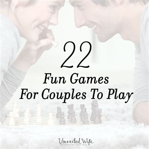 Check spelling or type a new query. 22 Fun Games For Couples To Play | Unveiled wife, To share ...