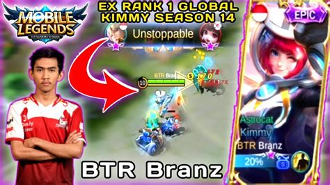 Btr branz mengawali mpl indonesia season 7 dengan baik. Mantan Top 1 Global Kimmy Season 14 BTR Branz! Change ...