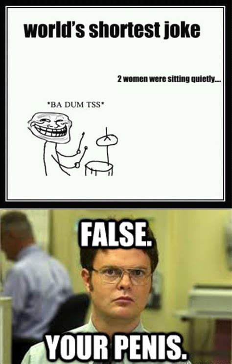 The internet's funniest jokes, insults, pictures, memes, cartoons and gifs. FALSE-MEMES memes, FALSE-memes funny, sarcastic mean memes ...