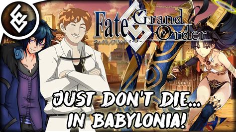 Babylonia is a japanese fantasy anime series produced by cloverworks. "Just Don't Die" Babylonia Guide - FGO NA | Chaldea Gurus (CG) - YouTube