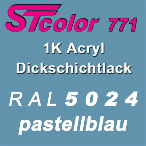Refer to product technical data sheet for application information and performance. 1K Acryl Dickschichtlack ( RAL 5024 pastellblau ...
