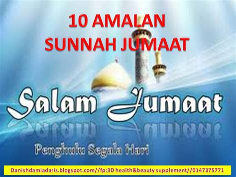 Namun, ada perbedaan pendapat ulama mengenai hukum sholat qabliyah jumat. 3D health beauty supplement: 10 AMALAN SUNAT DILAKUKAN DI ...