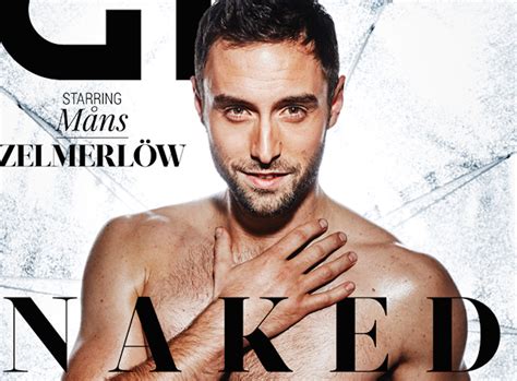 Actually no, except from checking that my zipper's closed. Eurovision winner Måns Zelmerlöw poses naked for gay mag ...