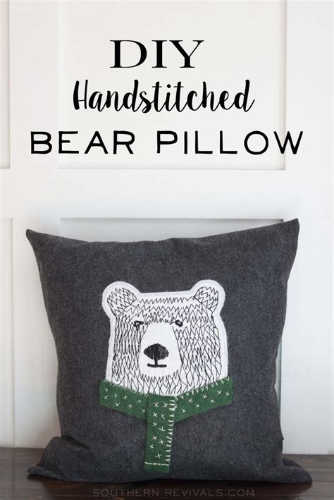 So, learn how to sew these 23 diy throw a throw pillow made from denim is such a smart idea! DIY Hand Stitched Bear Pillow - Southern Revivals