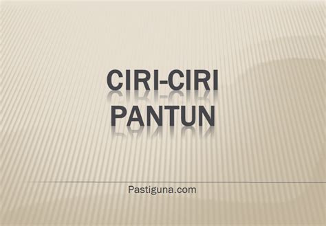 Baris yang pertama berisikan seperti soal, masalah atau perjanjian. PANTUN : Pengertian, Ciri-ciri, Jenis-jenis Pantun dan Contohnya