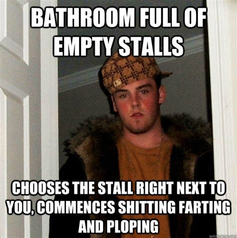 25 bathroom stall memes ranked in order of popularity and relevancy. Bathroom full of empty stalls Chooses the stall right next ...