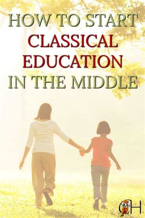 Check spelling or type a new query. How to Start Classical Education in the Middle | Classical ...