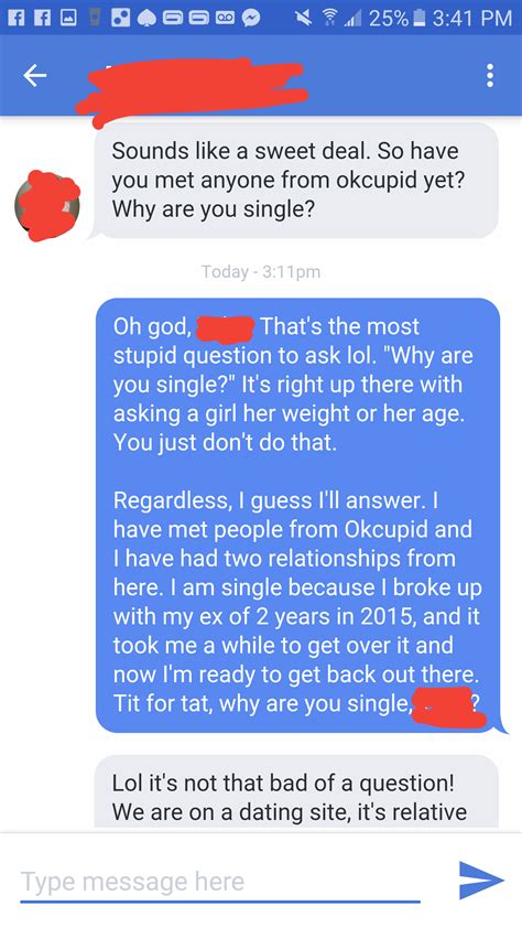 Be realistic with your expectations and know you *might* have better luck finding serious 'suitors' using a paid dating app, such as match.com, okcupid, etc. 20 questions to ask a girl im dating. 20 questions to ask ...