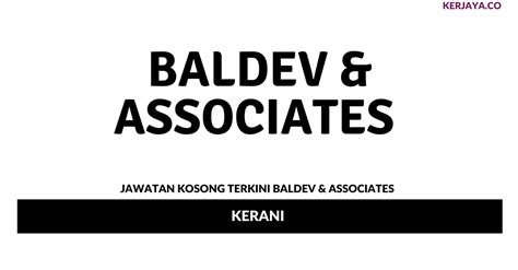 Ada juga maklumat kerja kosong swasta lain untuk negeri di malaysia seperti johor, kedah, kelantan, kuala lumpur, labuan, langkawi, pahang, perlis, pulau pinang, putrajaya, sabah, sarawak, terengganu. Jawatan Kosong Terkini Baldev & Associates ~ Kerani ...